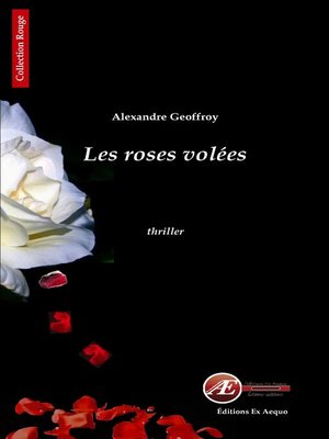 cover image of Les roses volées